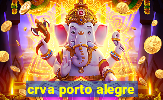 crva porto alegre